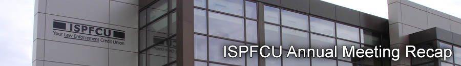 ISPFCU Annual Meeting Recap