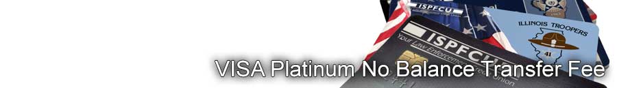 VISA Platinum No Balance Tranfer Fee