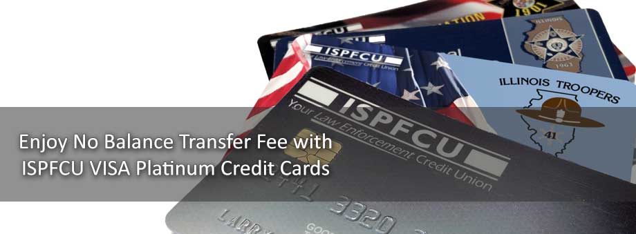 ISPFCU VISA No Balance Transfer Fee